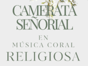 Camerata Señorial dará inicio a su temporada 2024