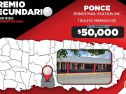 Ponce tiene un ganador de $50,000