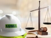LUMA radica contrademanda al Gobierno y lo acusa de actuar de «mala fe»